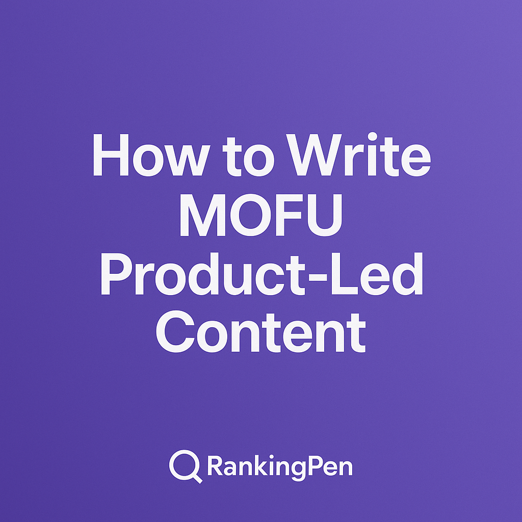 mofu-product-led-content