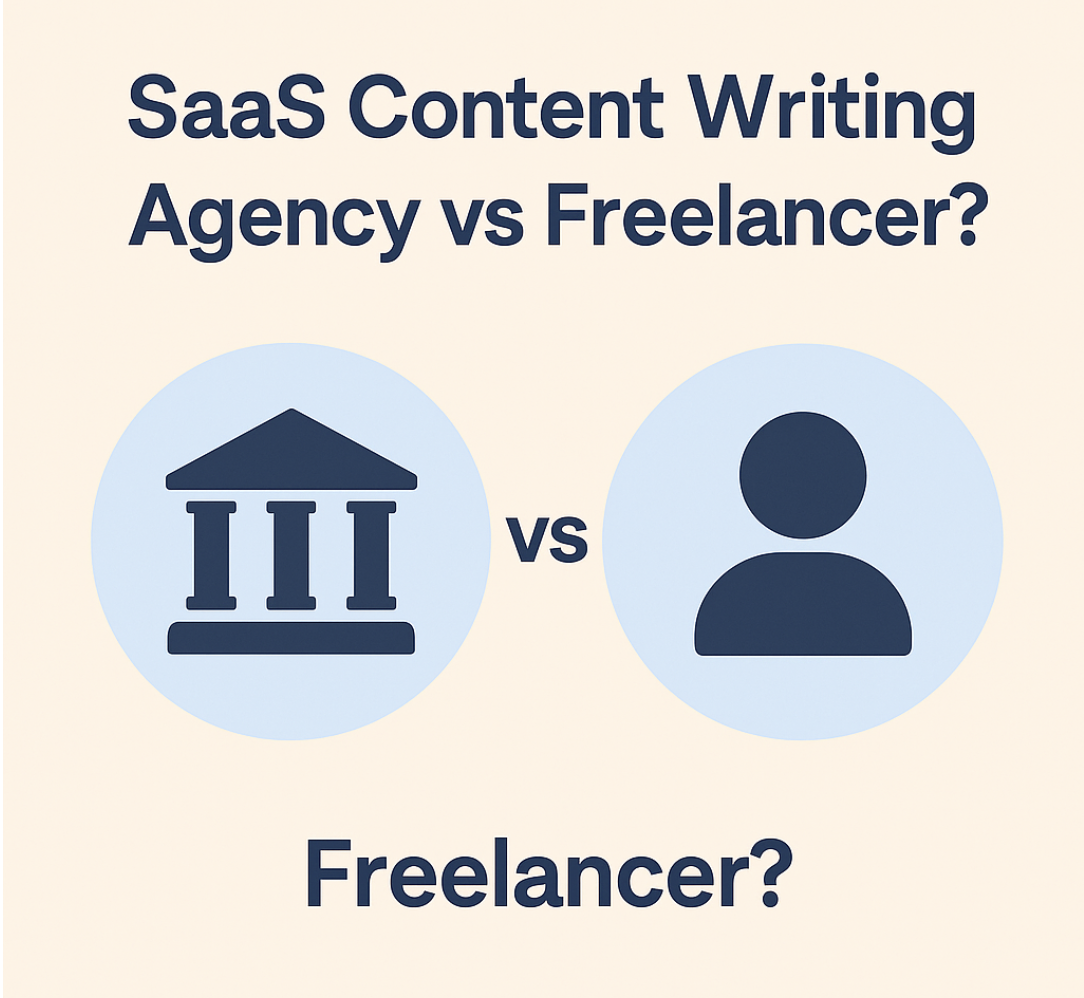 saas content writing agency vs freelance writer